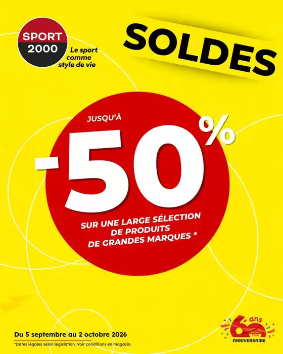 Catalogue Sport 2000 à Pau | SOLDES jusqu'à -50 % | 2026-09-08T00:00:00.000Z - 2026-10-02T00:00:00.000Z