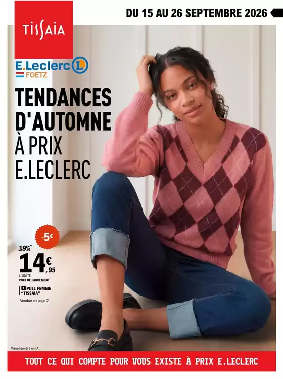 Catalogue E.Leclerc à Mouchard | 26M383C02LU | 2026-09-15T00:00:00.000Z - 2026-09-26T00:00:00.000Z