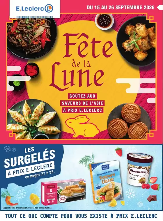 Catalogue E.Leclerc à Mareuil (Charente) | FETE DE LA LUNE + SURGELES | 2026-09-15T00:00:00.000Z - 2026-09-26T00:00:00.000Z