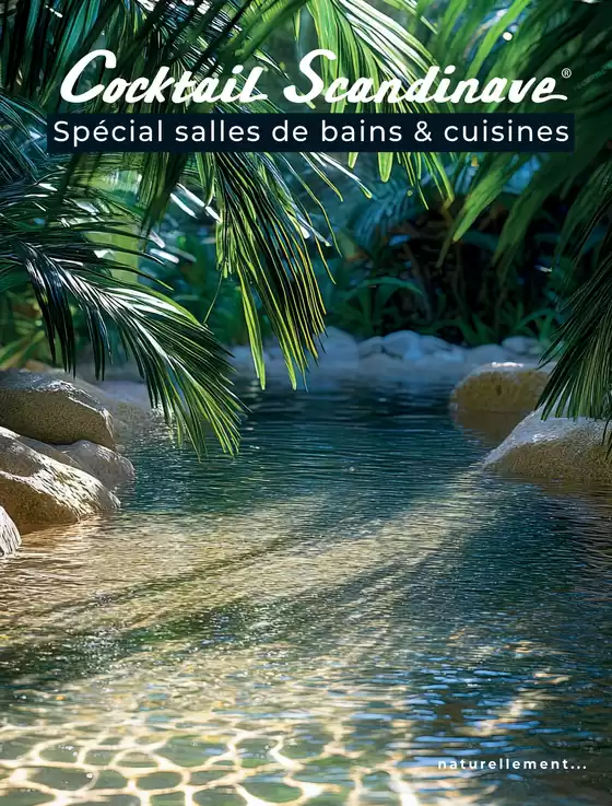 Catalogue Cocktail Scandinave | Spécial salles de bains & cuisines | 2026-09-15T00:00:00.000Z - 2026-12-31T00:00:00.000Z