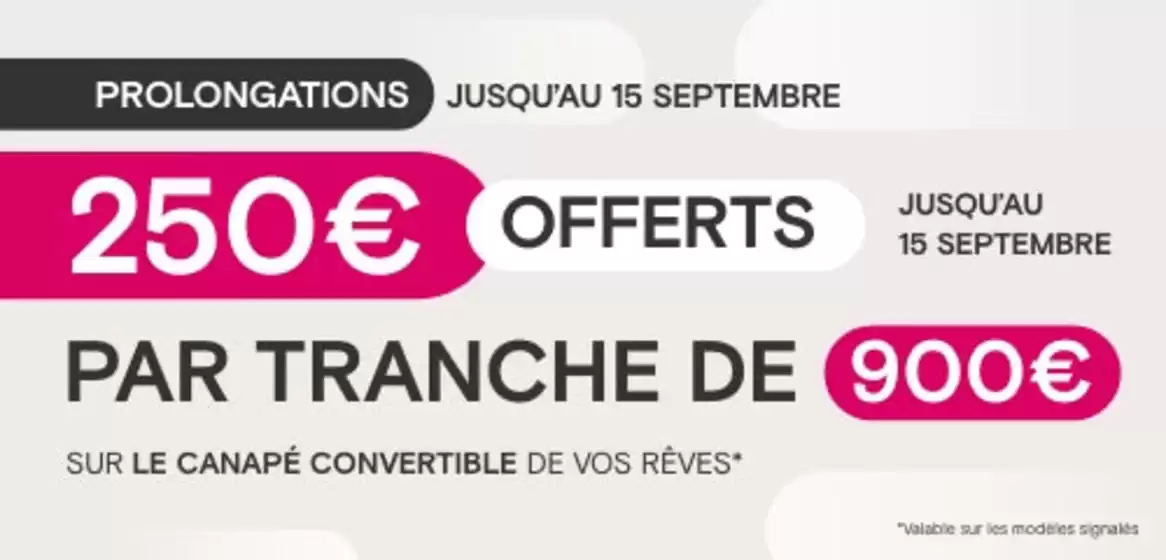 Catalogue La Maison du Convertible à Cellieu | Canapé convertible en promotions | 2026-09-15T00:00:00.000Z - 2026-09-15T00:00:00.000Z