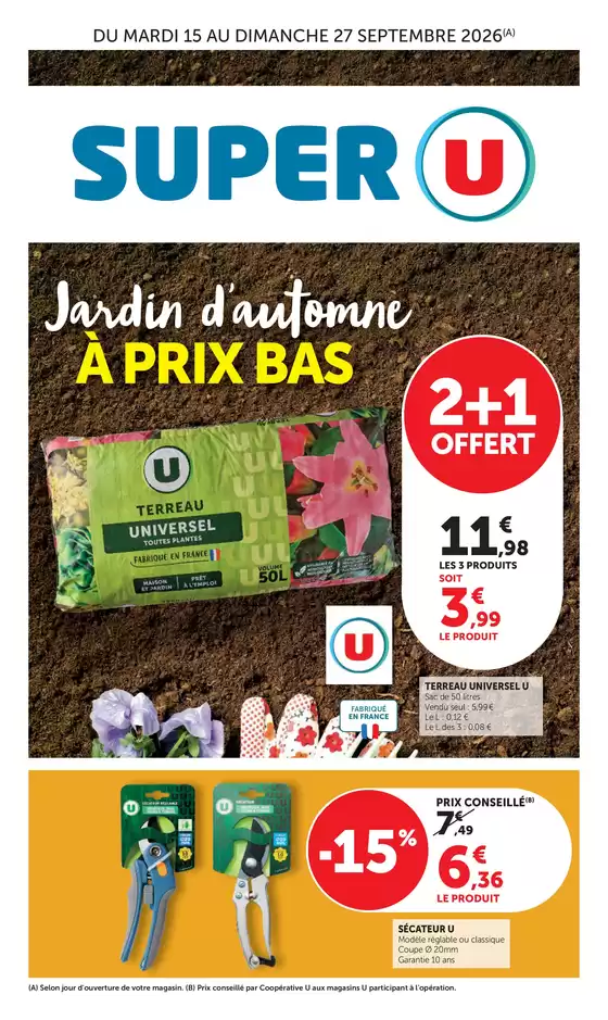 Catalogue Super U à Thuré | Spécial Jardin | 2026-09-15T00:00:00.000Z - 2026-09-27T00:00:00.000Z