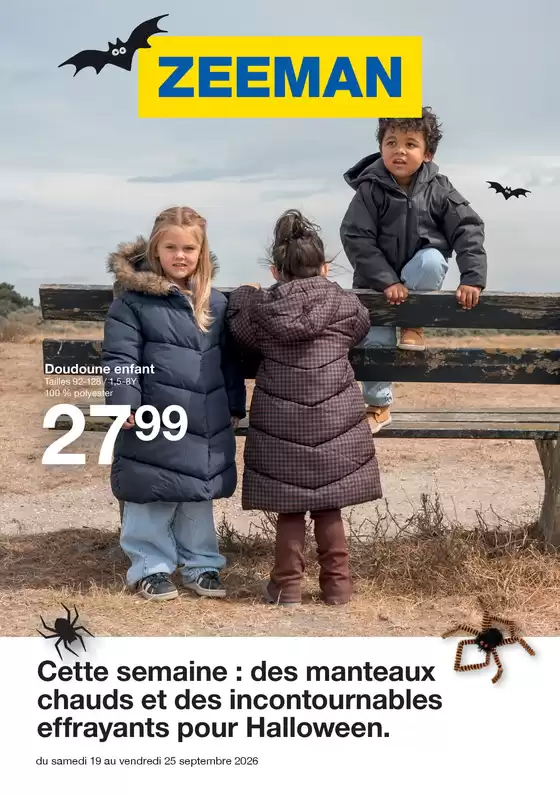 Catalogue Zeeman | Cette semaine : des manteaux chauds et des incontournables effrayants pour Halloween. | 2026-09-18T00:00:00.000Z - 2026-09-25T00:00:00.000Z