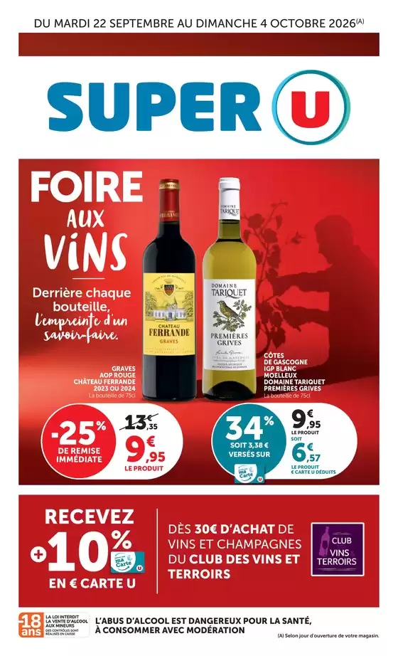 Catalogue Super U | Spéciale Foire aux Vins | 2026-09-22T00:00:00.000Z - 2026-10-04T00:00:00.000Z