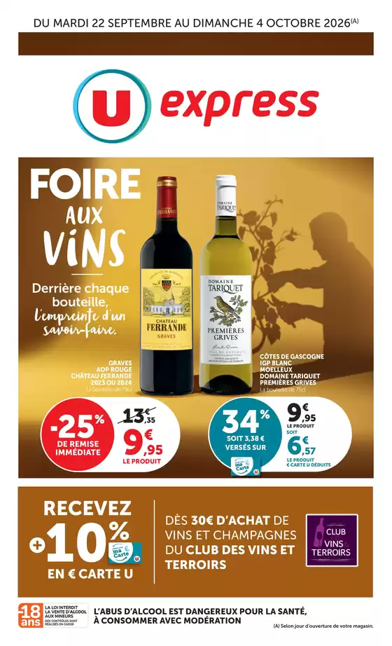 Catalogue U Express à | Spéciale Foire aux Vins | 2026-09-22T00:00:00.000Z - 2026-10-04T00:00:00.000Z