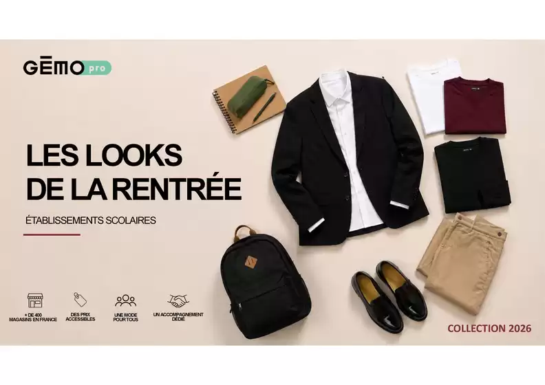 Catalogue Gémo à Monaco | LES LOOKS COLLECTION 2026 DE LA RENTRÉE | 2026-09-21T00:00:00.000Z - 2026-12-31T00:00:00.000Z