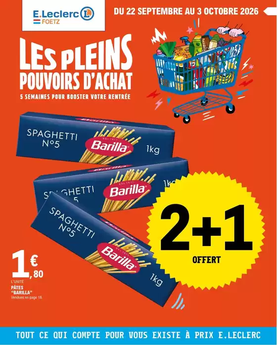 Catalogue E.Leclerc à | 2 + 1 offert | 2026-09-22T00:00:00.000Z - 2026-10-03T00:00:00.000Z
