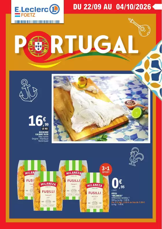 Catalogue E.Leclerc à | Portugal | 2026-09-22T00:00:00.000Z - 2026-10-04T00:00:00.000Z
