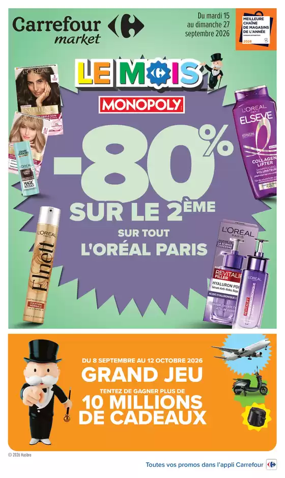 Catalogue Carrefour Market à | LE MOIS MONOPOLY | 2026-09-21T00:00:00.000Z - 2026-09-27T00:00:00.000Z