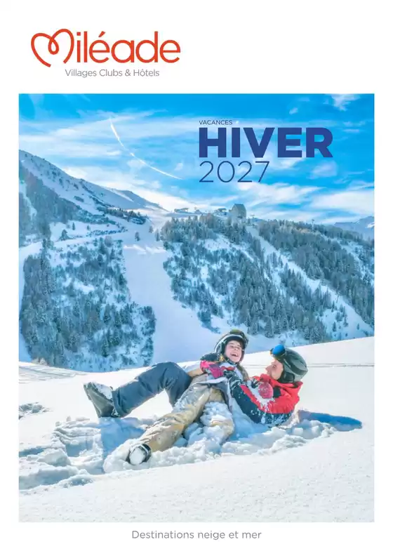 Catalogue Mileade à Murianette | Hiver 2027 | 2026-09-22T00:00:00.000Z - 2027-02-28T00:00:00.000Z