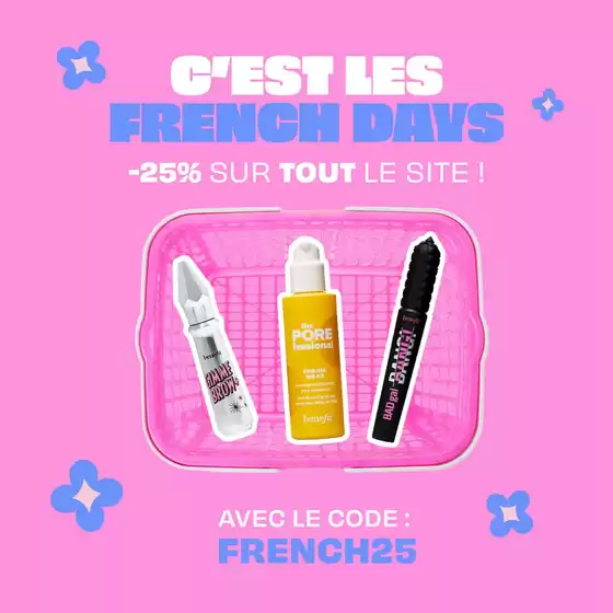 Catalogue Benefit Cosmetics à Chalon-sur-Saône | FRENCH DAYS | 2026-09-22T00:00:00.000Z - 2026-10-11T00:00:00.000Z