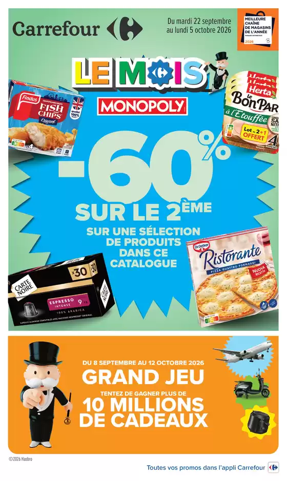 Catalogue Carrefour Drive à Strasbourg | LE MOIS MONOPOLY | 2026-09-23T00:00:00.000Z - 2026-10-05T00:00:00.000Z