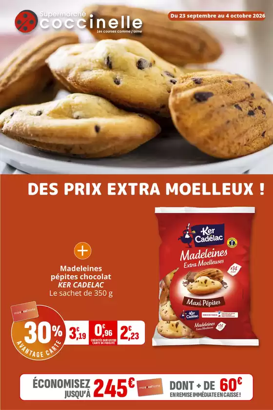 Catalogue Coccinelle Supermarché à Asnières-sur-Seine | DES PRIX EXTRA MOELLEUX ! | 2026-09-23T00:00:00.000Z - 2026-10-04T00:00:00.000Z