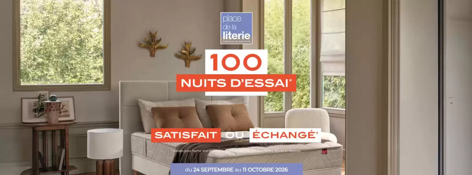 Catalogue Place de la Literie | 100 nuits d'essai | 2026-09-23T00:00:00.000Z - 2026-10-11T00:00:00.000Z