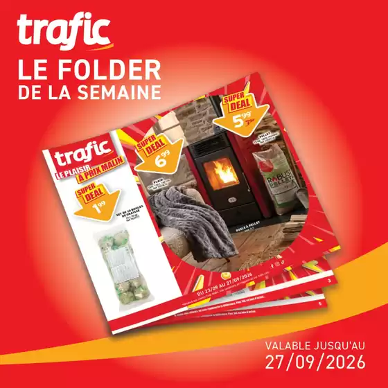Catalogue Trafic | Il est là, tout frais, tout malin | 2026-09-23T00:00:00.000Z - 2026-09-27T00:00:00.000Z