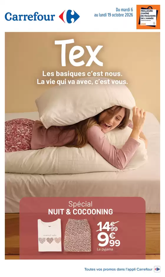 Catalogue Carrefour | SPECIAL NUIT ET COCOONING | 2026-10-06T00:00:00.000Z - 2026-10-19T00:00:00.000Z