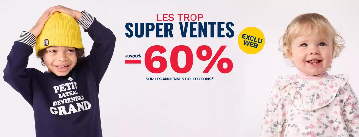 Catalogue Petit Bateau à Aix-en-Provence | Les TROP super ventes | 2026-09-25T00:00:00.000Z - 2026-09-27T00:00:00.000Z