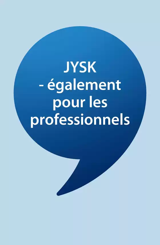 Catalogue JYSK à Marseille | Catalogue JYSK | 2026-09-29T00:00:00.000Z - 2026-10-24T00:00:00.000Z