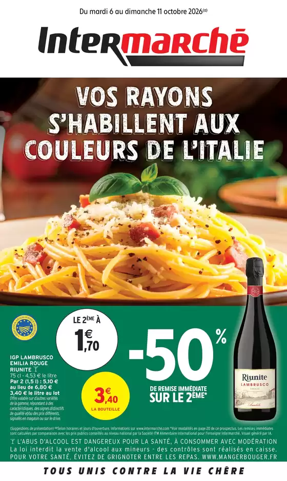 Catalogue Intermarché Contact à Charbonnières-les-Bains | S41 - R02 - SEMAINE ITALIENNE | 2026-10-06T00:00:00.000Z - 2026-10-11T00:00:00.000Z