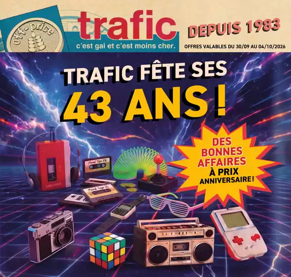 Catalogue Trafic à Mareil-sur-Mauldre | TRAFIC FÊTE SES 43 ANS ! | 2026-09-30T00:00:00.000Z - 2026-10-04T00:00:00.000Z