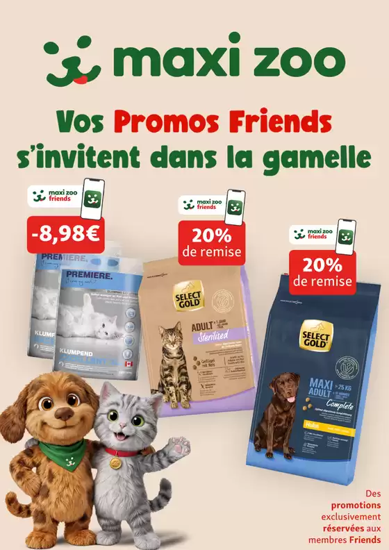 Catalogue Maxi Zoo à | Vos Promos Friends s’invitent dans la gamelle | 2026-09-30T00:00:00.000Z - 2026-10-07T00:00:00.000Z