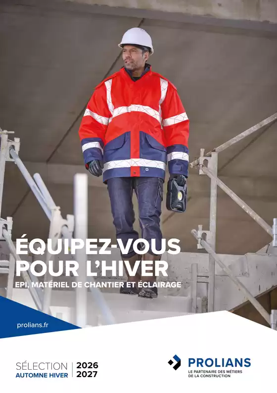 Catalogue Prolians | Operation equipez vous pour hiver 2026 - 2027 | 2026-09-01T00:00:00.000Z - 2027-03-31T00:00:00.000Z
