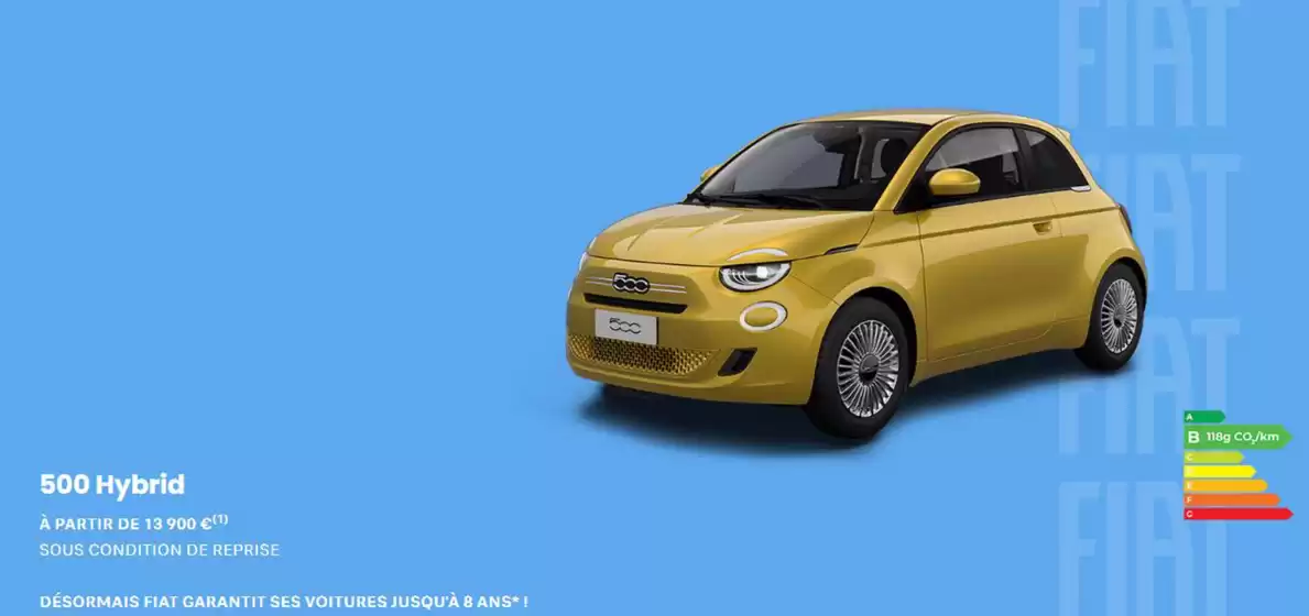 Catalogue Fiat à Anet | 500 Hybrid À PARTIR DE 13 900 € | 2026-10-01T00:00:00.000Z - 2026-10-31T00:00:00.000Z