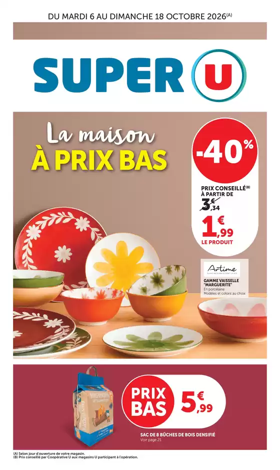 Catalogue Super U à  | Spécial Maison | 2026-10-06T00:00:00.000Z - 2026-10-18T00:00:00.000Z