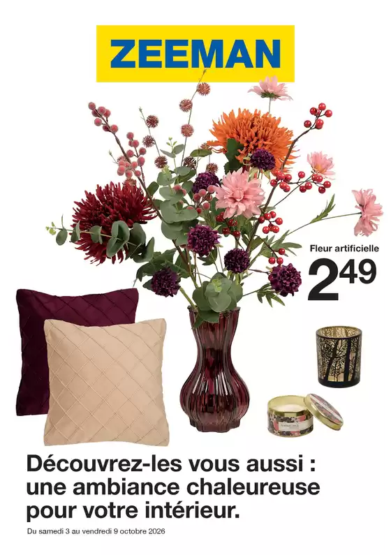 Catalogue Zeeman | Découvrez-les vous aussi : une ambiance chaleureuse pour votre intérieur. | 2026-10-02T00:00:00.000Z - 2026-10-09T00:00:00.000Z