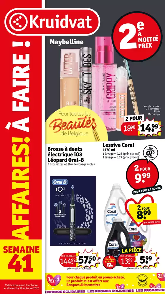 Catalogue Kruidvat | AFFAIRES À FAIRE ! | 2026-10-05T00:00:00.000Z - 2026-10-18T00:00:00.000Z