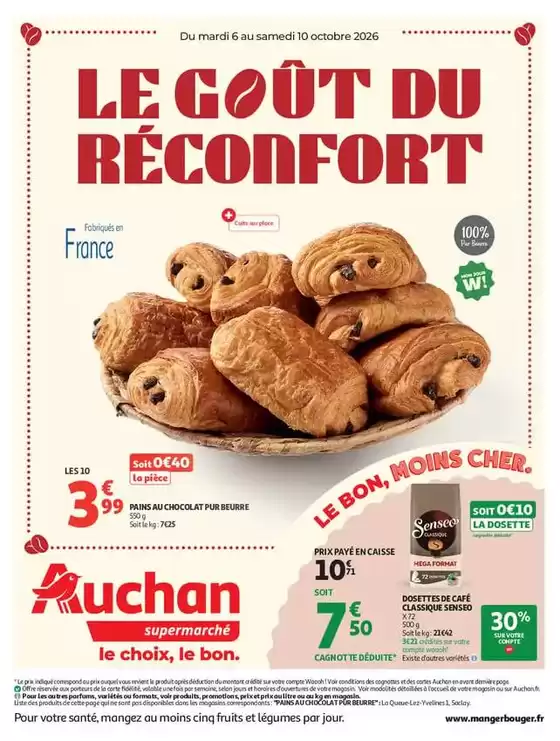 Catalogue Auchan Supermarché à Bourg-Saint-Maurice | LE GOÛT DU RÉCONFORT | 2026-10-06T00:00:00.000Z - 2026-10-10T00:00:00.000Z