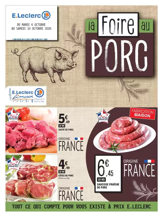 Catalogue E.Leclerc à Eguisheim | FOIRE AU PORC | 2026-10-06T00:00:00.000Z - 2026-10-10T00:00:00.000Z