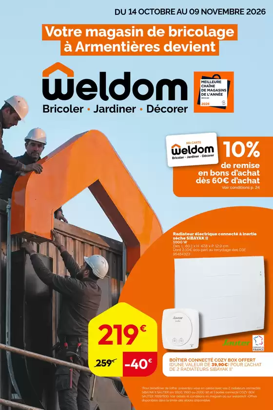Catalogue Weldom à Chevry (Ain) | La foire de l’habitat | 2026-10-14T00:00:00.000Z - 2026-11-09T00:00:00.000Z