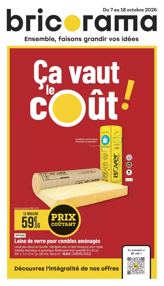 Catalogue Bricorama | Ça vaut coût! | 2026-10-07T00:00:00.000Z - 2026-10-18T00:00:00.000Z