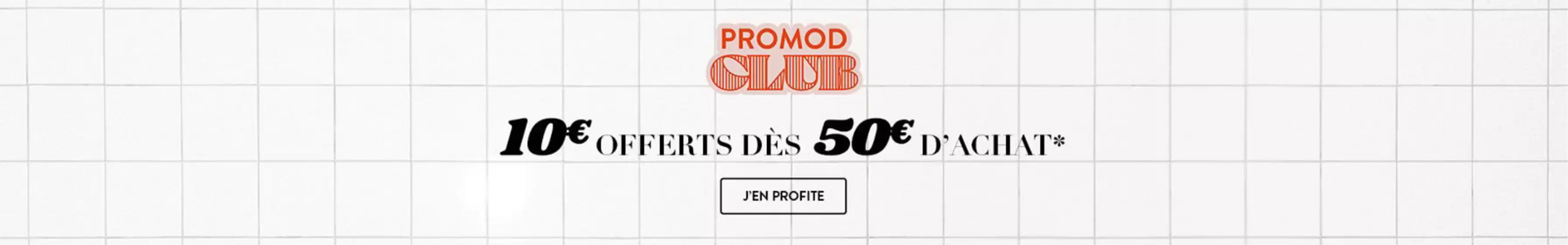Catalogue Promod | Vêtements femme | 2026-10-08T00:00:00.000Z - 2026-10-31T00:00:00.000Z