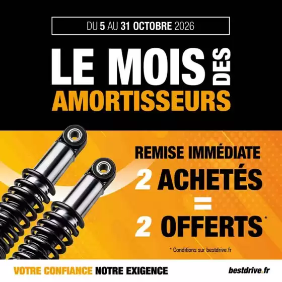Catalogue Bestdrive à Chaulnes | Remise immédiate - 2 achetés = 2 offerts | 2026-10-09T00:00:00.000Z - 2026-10-31T00:00:00.000Z
