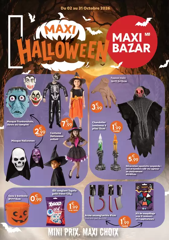 Catalogue Maxi Bazar à Millas | Maxi Halloween | 2026-10-12T00:00:00.000Z - 2026-10-31T00:00:00.000Z