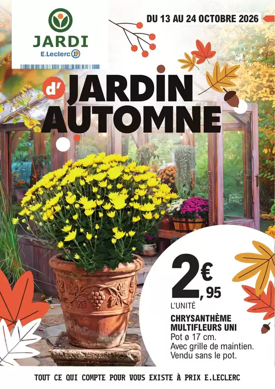 Catalogue E.Leclerc | JARDIN AUTOMNE /TOUSSAINT | 2026-10-13T00:00:00.000Z - 2026-10-24T00:00:00.000Z