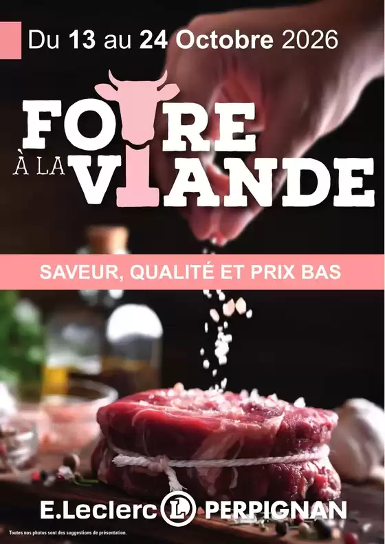 Catalogue E.Leclerc à Perpignan | FOIRE À LA VIANDE 2 | 2026-10-13T00:00:00.000Z - 2026-10-24T00:00:00.000Z