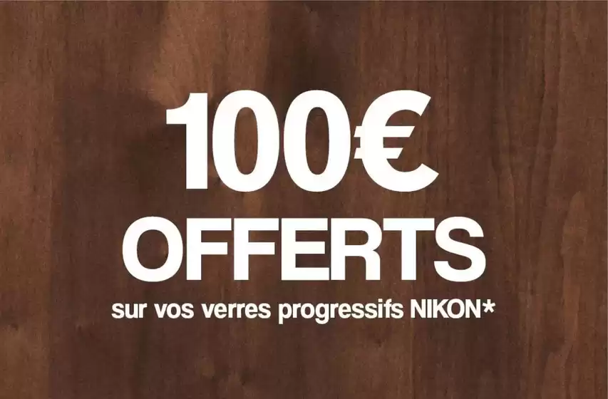 Catalogue Acuitis | 100€ OFFERTS sur vos verres progressifs NIKON | 2026-10-12T00:00:00.000Z - 2026-11-30T00:00:00.000Z