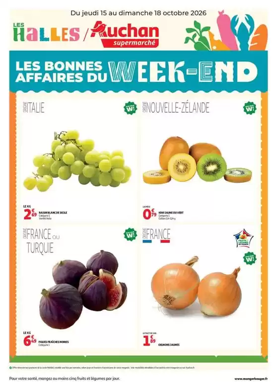 Catalogue Auchan Supermarché à Javron-les-Chapelles | LES BONNES AFFAIRESES DU WEEK-END | 2026-10-15T00:00:00.000Z - 2026-10-18T00:00:00.000Z