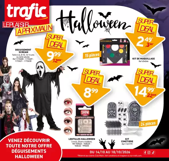 Catalogue Trafic | Le plaisir à prix malin | 2026-10-14T00:00:00.000Z - 2026-10-18T00:00:00.000Z