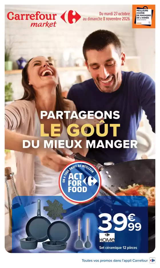 Catalogue Carrefour Drive | PARTAGEONS LE GOÛT DU MIEUX MANGER | 2026-10-27T00:00:00.000Z - 2026-11-08T00:00:00.000Z