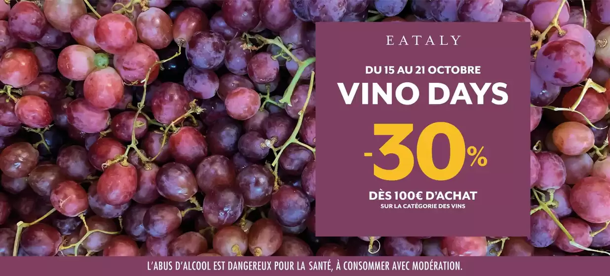 Catalogue Eataly à Osny | Vino Days | 2026-10-15T00:00:00.000Z - 2026-10-21T00:00:00.000Z