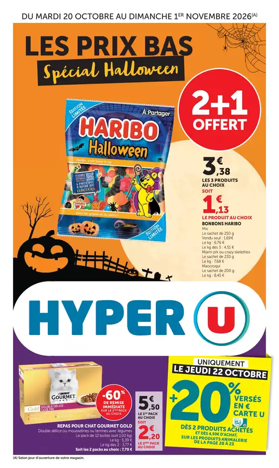 Catalogue Hyper U à | Spécial Halloween | 2026-10-20T00:00:00.000Z - 2026-11-01T00:00:00.000Z