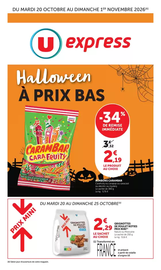 Catalogue U Express à | Spécial Halloween | 2026-10-20T00:00:00.000Z - 2026-11-01T00:00:00.000Z