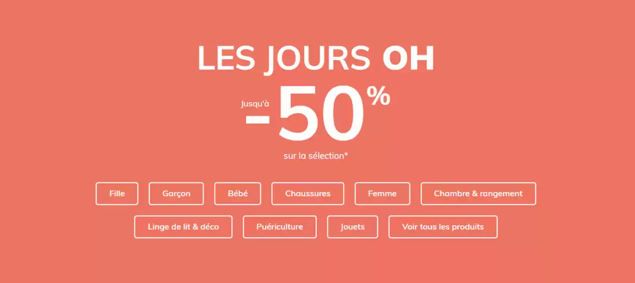 Catalogue Vertbaudet à Coucy-lès-Eppes | Jours Oh jusqu'à -50% | 2026-10-15T00:00:00.000Z - 2026-10-20T00:00:00.000Z