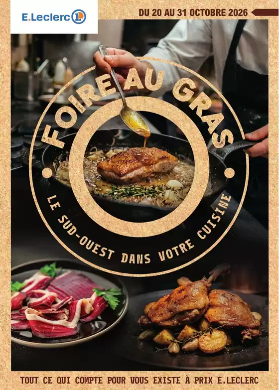 Catalogue E.Leclerc | FOIRE AU GRAS 2 | 2026-10-20T00:00:00.000Z - 2026-10-31T00:00:00.000Z