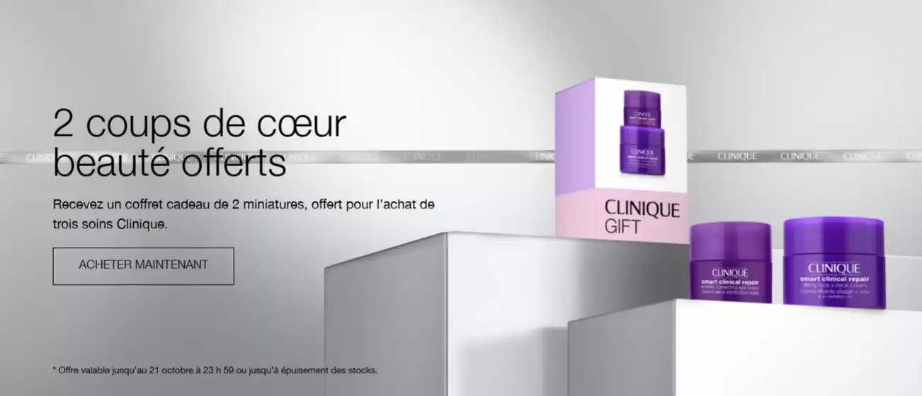Catalogue Clinique à Nice | 2 coups de cœur beauté offerts | 2026-10-19T00:00:00.000Z - 2026-10-21T00:00:00.000Z