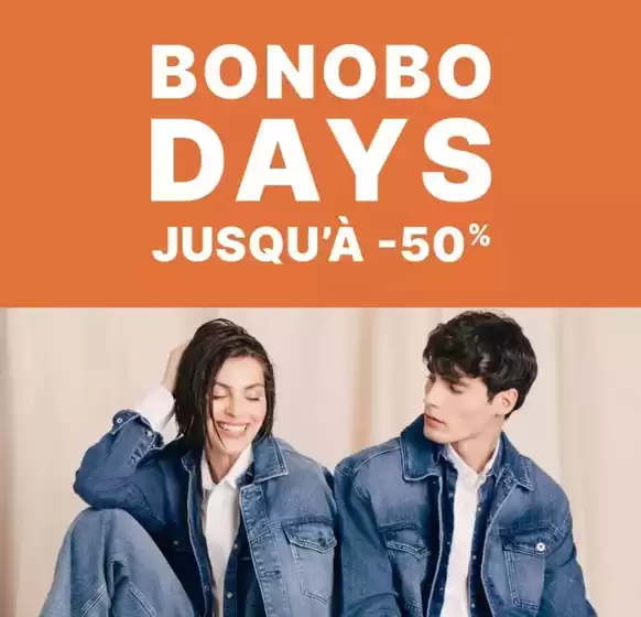 Catalogue Bonobo à Saint-Memmie | Bonobo days jusqu'à -50% | 2026-10-20T00:00:00.000Z - 2026-11-08T00:00:00.000Z